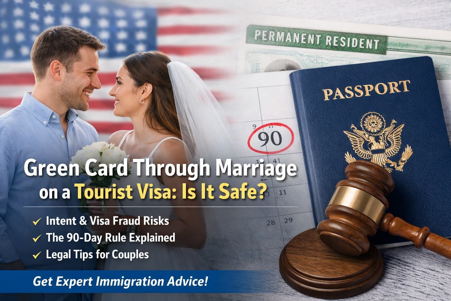 Filing a Green Card Through Marriage While on a Tourist Visa: Is It Safe?